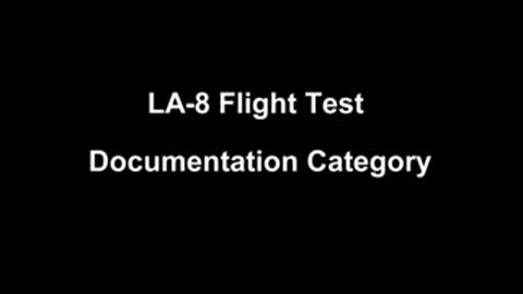 Title card reads "LA-8 Flight Test Documentation Category".