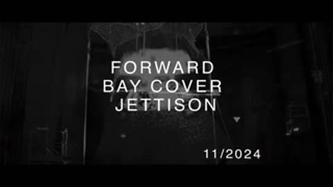 Forward Bay Cover Jettison Test conducted in 11/2024 with high-speed camera footage.