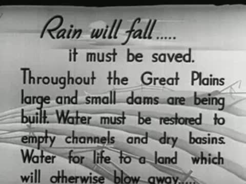 Intertitle text on rain, dams, water restored to empty channels.