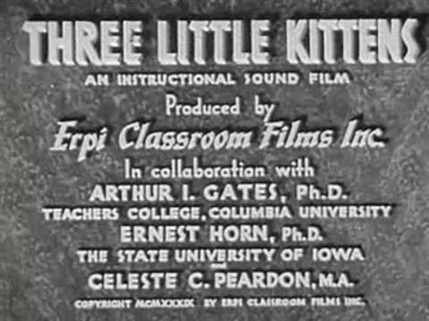 Title card "Three Little Kittens", produced by Erpi Classroom Films Inc.