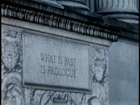 Inscription 'What is past is prologue' on the National Archives, 1946