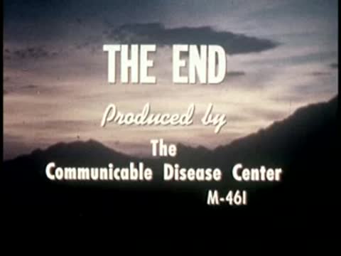 Title card with "THE END" and "Communicable Disease Center" production text.
